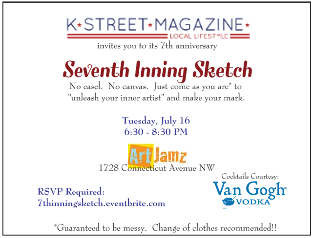 You’re Invited: K Street Magazine’s 7th Anniversary “7th Inning Sketch”