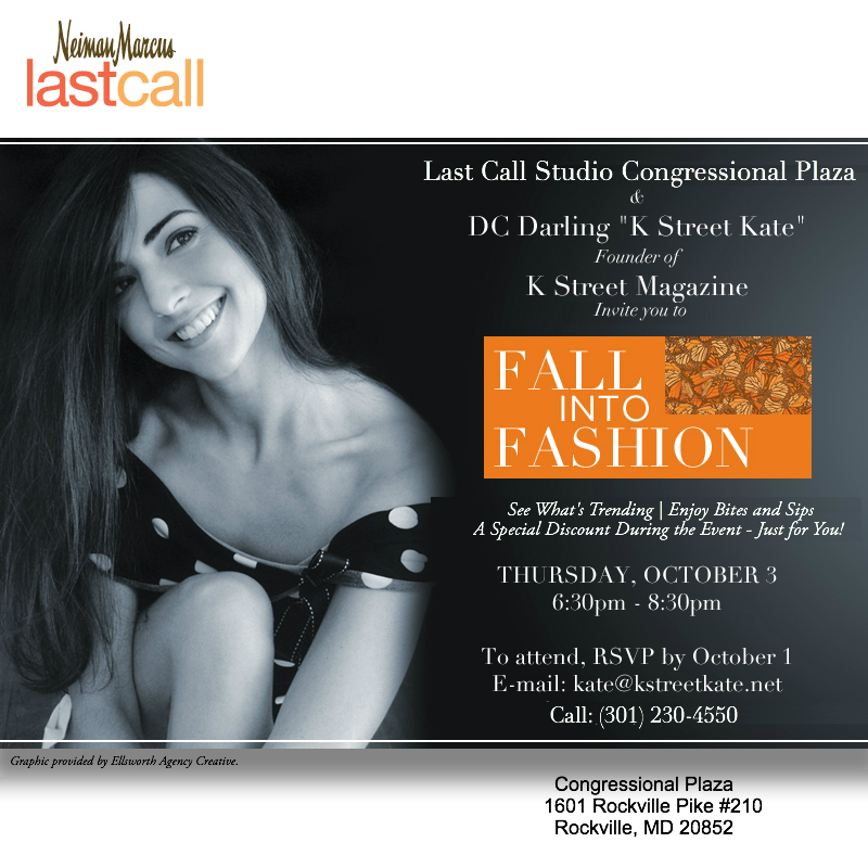 You’re Invited!: Fall into Fashion w/ KSM’s K Street Kate @ Last Call