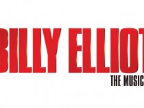 Win Tickets to Billy Elliot: The Musical Live: From the West End