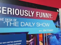 [Vid] Jon Stewart’s ‘Daily Show’ Desk – and More ‘Seriously Funny’ – Now at Newseum
