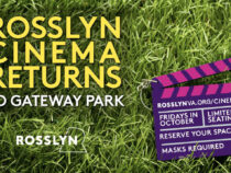 Rosslyn Cinema Reprises Outdoor Movie Nights