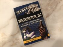 This Secret DC Guidebook Shares All of the City’s Coolest and Quirkiest