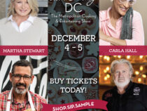 Martha Stewart, Carla Hall Headline DC’s Largest Culinary Showcase